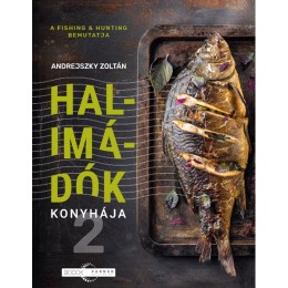 Halimádók Konyhája II. Könyv