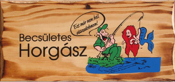 Fatábla Becsületes Horgász